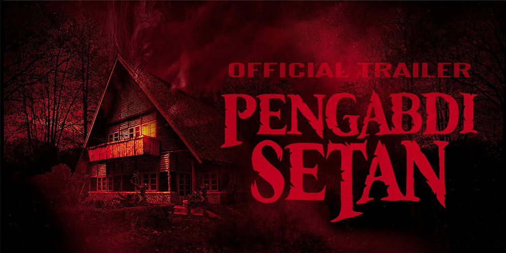 Joko Anwar 3 Bulan Cari Lokasi untuk Pengabdi Setan